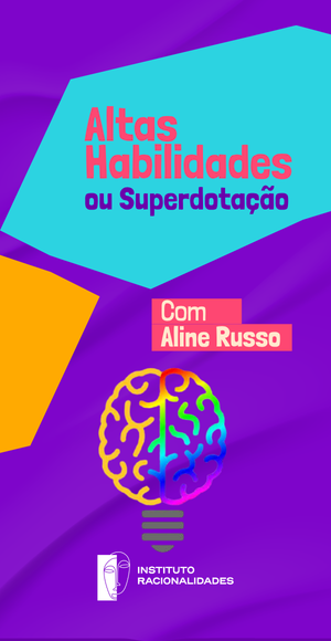 Capa do módulo 04: Altas Habilidades ou Superdotação