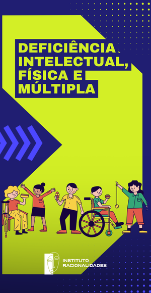 Capa do módulo 07: Deficiência Intelectual, Física e Múltipla